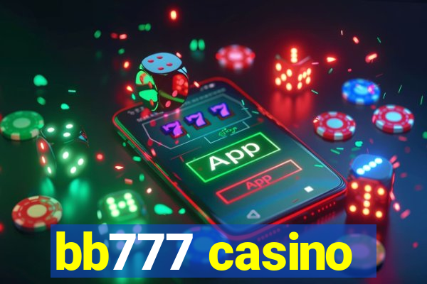 bb777 casino